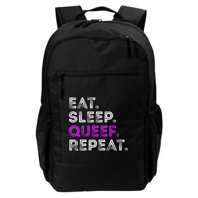 Eat Sleep Queef Repeat Queef Funny Queefing Joke Daily Commute Backpack