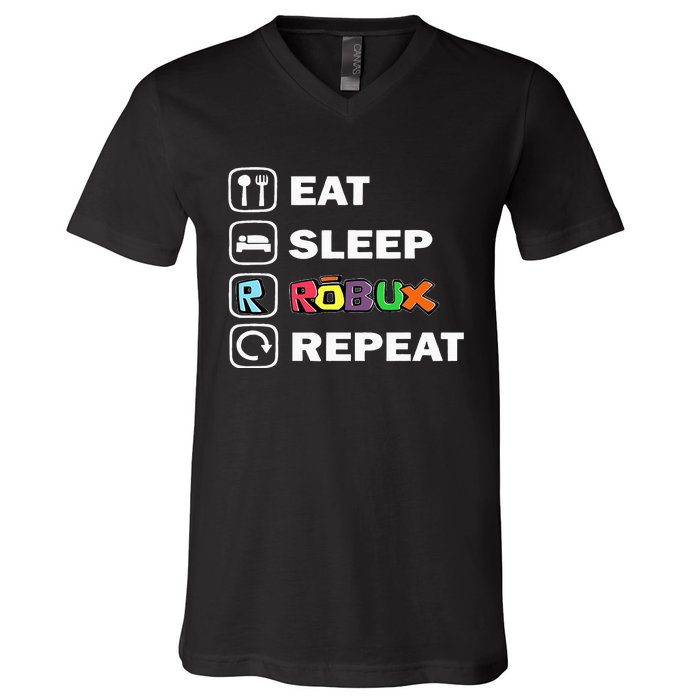 Eat Sleep Robux Repeat Noob And Professional Gamer V-Neck T-Shirt