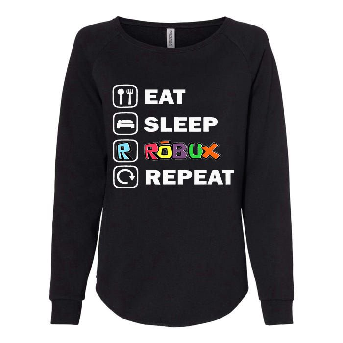 Eat Sleep Robux Repeat Noob And Professional Gamer Womens California Wash Sweatshirt