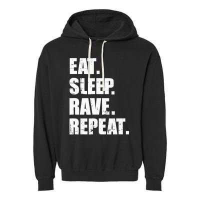 Eat Sleep Rave Repeat Garment-Dyed Fleece Hoodie