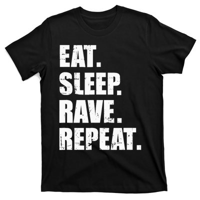 Eat Sleep Rave Repeat T-Shirt