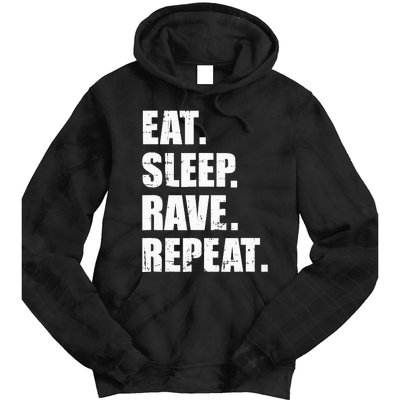 Eat Sleep Rave Repeat Tie Dye Hoodie