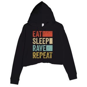 Eat Sleep Rave Repeat Retro Rave Crop Fleece Hoodie