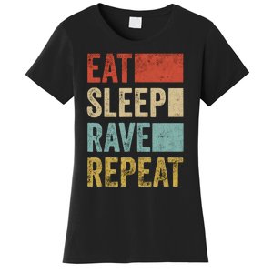 Eat Sleep Rave Repeat Retro Rave Women's T-Shirt