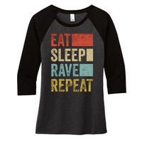 Eat Sleep Rave Repeat Retro Rave Women's Tri-Blend 3/4-Sleeve Raglan Shirt