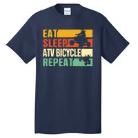 Eat Sleep Ride Repeat ATV Quad Bike Riding Four Wheelers Tall T-Shirt