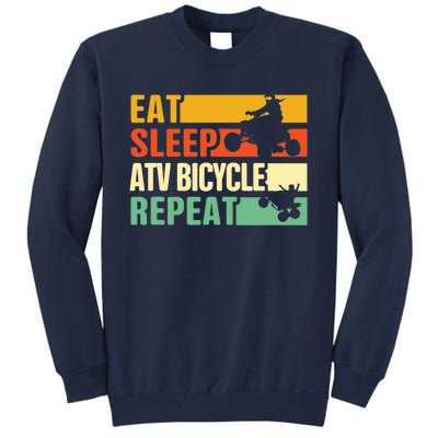 Eat Sleep Ride Repeat ATV Quad Bike Riding Four Wheelers Tall Sweatshirt