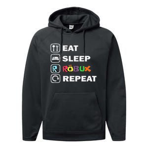 Eat Sleep Robux Repeat Noob And Professional Gamer Gift Performance Fleece Hoodie