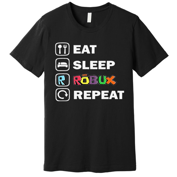 Eat Sleep Robux Repeat Noob And Professional Gamer Gift Premium T-Shirt