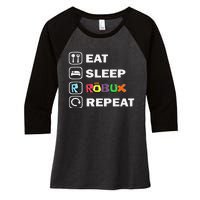 Eat Sleep Robux Repeat Noob And Professional Gamer Gift Women's Tri-Blend 3/4-Sleeve Raglan Shirt