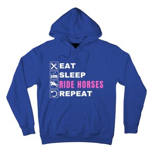 Eat Sleep Ride Horses Repeat Pony Funny Horseback Riding Great Gift Hoodie