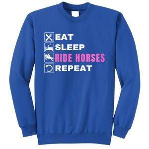 Eat Sleep Ride Horses Repeat Pony Funny Horseback Riding Great Gift Sweatshirt