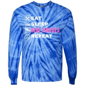 Eat Sleep Ride Horses Repeat Pony Funny Horseback Riding Great Gift Tie-Dye Long Sleeve Shirt