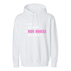 Eat Sleep Ride Horses Repeat Pony Funny Horseback Riding Great Gift Garment-Dyed Fleece Hoodie