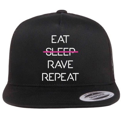 Eat Sleep Rave Repeat Edm Rave Electro Techno Music Flat Bill Trucker Hat