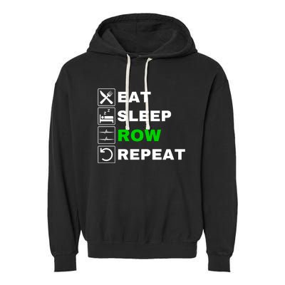 Eat Sleep Row Repeat, Erg Rowing Crew, Rowing Oar, Row Crew Garment-Dyed Fleece Hoodie