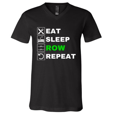 Eat Sleep Row Repeat, Erg Rowing Crew, Rowing Oar, Row Crew V-Neck T-Shirt