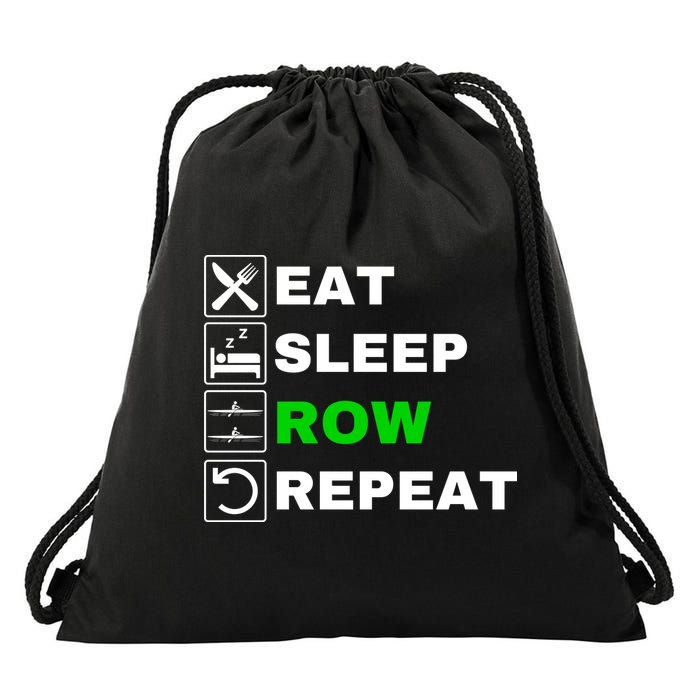 Eat Sleep Row Repeat, Erg Rowing Crew, Rowing Oar, Row Crew Drawstring Bag