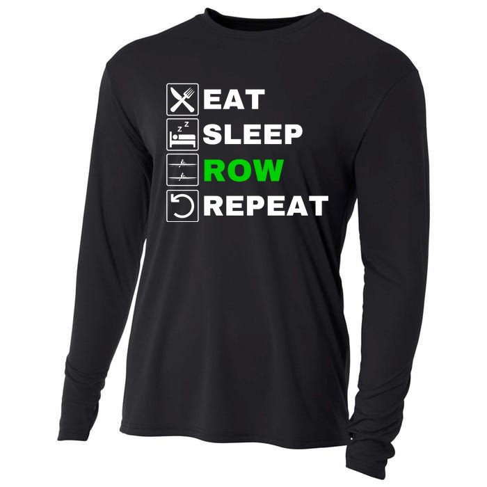 Eat Sleep Row Repeat, Erg Rowing Crew, Rowing Oar, Row Crew Cooling Performance Long Sleeve Crew