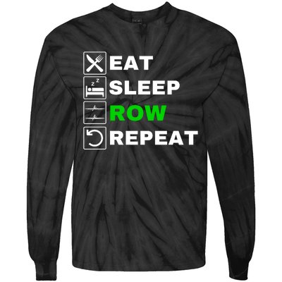 Eat Sleep Row Repeat, Erg Rowing Crew, Rowing Oar, Row Crew Tie-Dye Long Sleeve Shirt