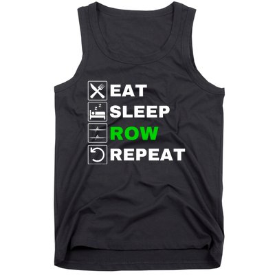 Eat Sleep Row Repeat, Erg Rowing Crew, Rowing Oar, Row Crew Tank Top