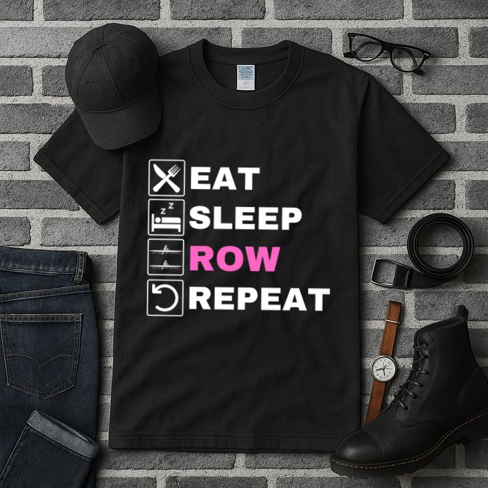 Eat Sleep Row Repeat, Erg Rowing Crew, Rowing Oar, Row Crew Tall T-Shirt