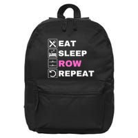 Eat Sleep Row Repeat, Erg Rowing Crew, Rowing Oar, Row Crew 16 in Basic Backpack
