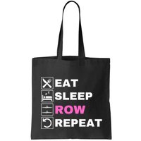 Eat Sleep Row Repeat, Erg Rowing Crew, Rowing Oar, Row Crew Bag