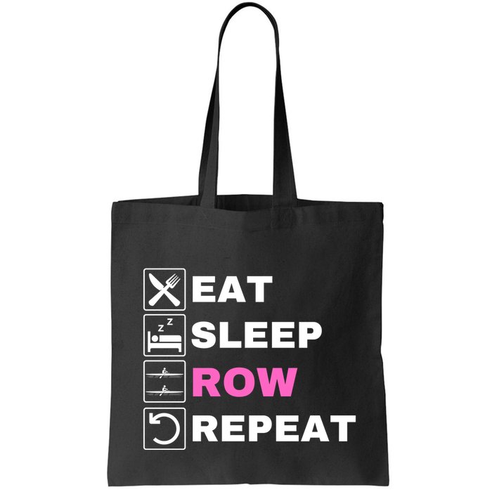 Eat Sleep Row Repeat, Erg Rowing Crew, Rowing Oar, Row Crew Bag