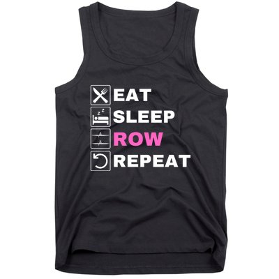 Eat Sleep Row Repeat, Erg Rowing Crew, Rowing Oar, Row Crew Tank Top