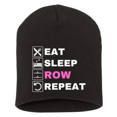 Eat Sleep Row Repeat, Erg Rowing Crew, Rowing Oar, Row Crew Short Acrylic Beanie
