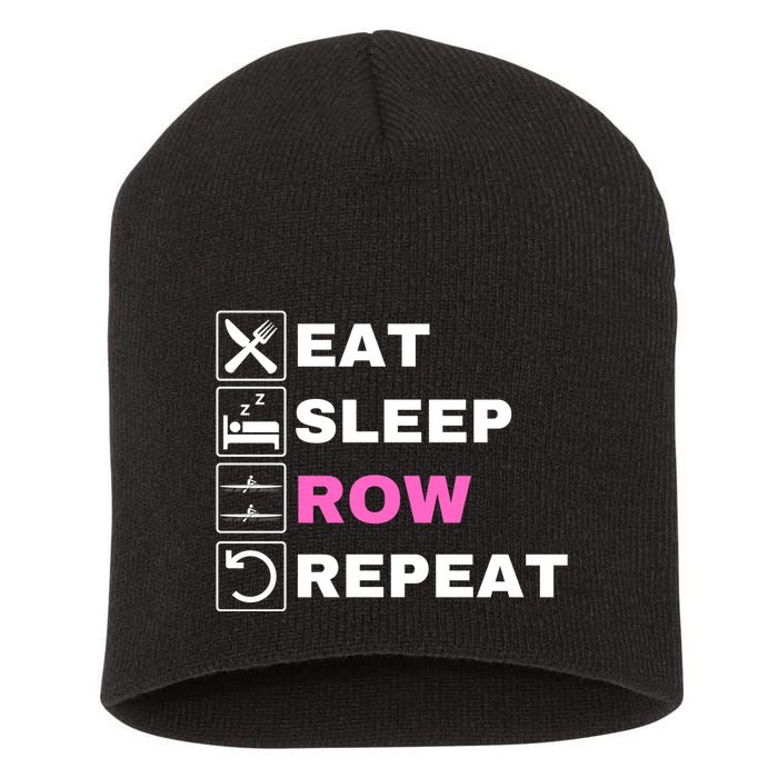 Eat Sleep Row Repeat, Erg Rowing Crew, Rowing Oar, Row Crew Short Acrylic Beanie