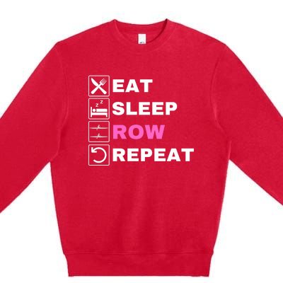 Eat Sleep Row Repeat, Erg Rowing Crew, Rowing Oar, Row Crew Premium Crewneck Sweatshirt