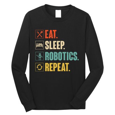 Eat Sleep Robotics Repeat Vintage Engineer Gift Long Sleeve Shirt