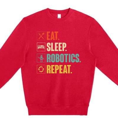 Eat Sleep Robotics Repeat Vintage Engineer Gift Premium Crewneck Sweatshirt