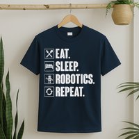 Eat Sleep Robotics Repeat Vintage Engineer Gift T-Shirt