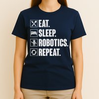 Eat Sleep Robotics Repeat Vintage Engineer Gift T-Shirt