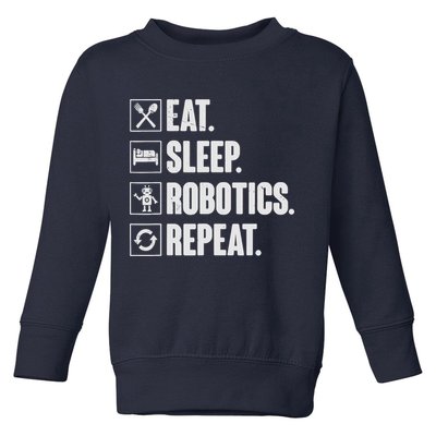 Eat Sleep Robotics Repeat Vintage Engineer Gift Toddler Sweatshirt