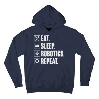 Eat Sleep Robotics Repeat Vintage Engineer Gift Tall Hoodie