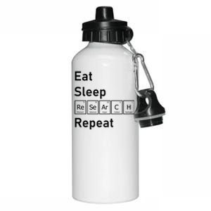 Eat Sleep Research Repeat Funny Science Chemistry Nerd Gift Aluminum Water Bottle