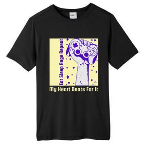 Eat Sleep Rage Repeat My Heart Beats For It Tall Fusion ChromaSoft Performance T-Shirt