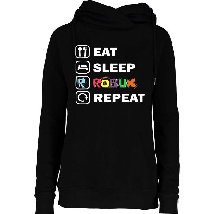 Eat Sleep Robux Repeat Noob And Professional Gamer Womens Funnel Neck Pullover Hood