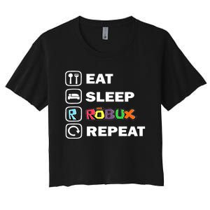 Eat Sleep Robux Repeat Noob And Professional Gamer Women's Crop Top Tee