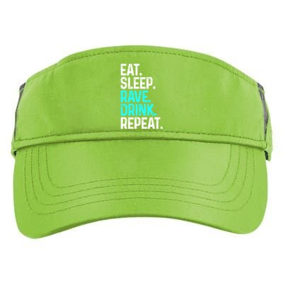 Eat Sleep Rave Repeat Funny Raving Gift Adult Drive Performance Visor