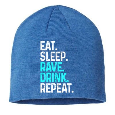 Eat Sleep Rave Repeat Funny Raving Gift Sustainable Beanie