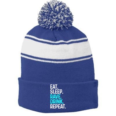 Eat Sleep Rave Repeat Funny Raving Gift Stripe Pom Pom Beanie