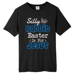 Easter Silly Rabbit Easter Is For Jesus Premium Tall Fusion ChromaSoft Performance T-Shirt