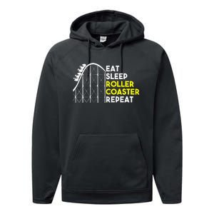 Eat Sleep Roller Coaster Repeat Funny Roller Coasters Performance Fleece Hoodie