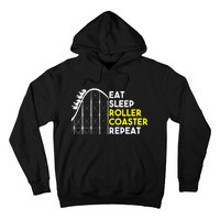 Eat Sleep Roller Coaster Repeat Funny Roller Coasters Hoodie