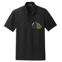 Eat Sleep Roller Coaster Repeat Funny Roller Coasters Dry Zone Grid Polo